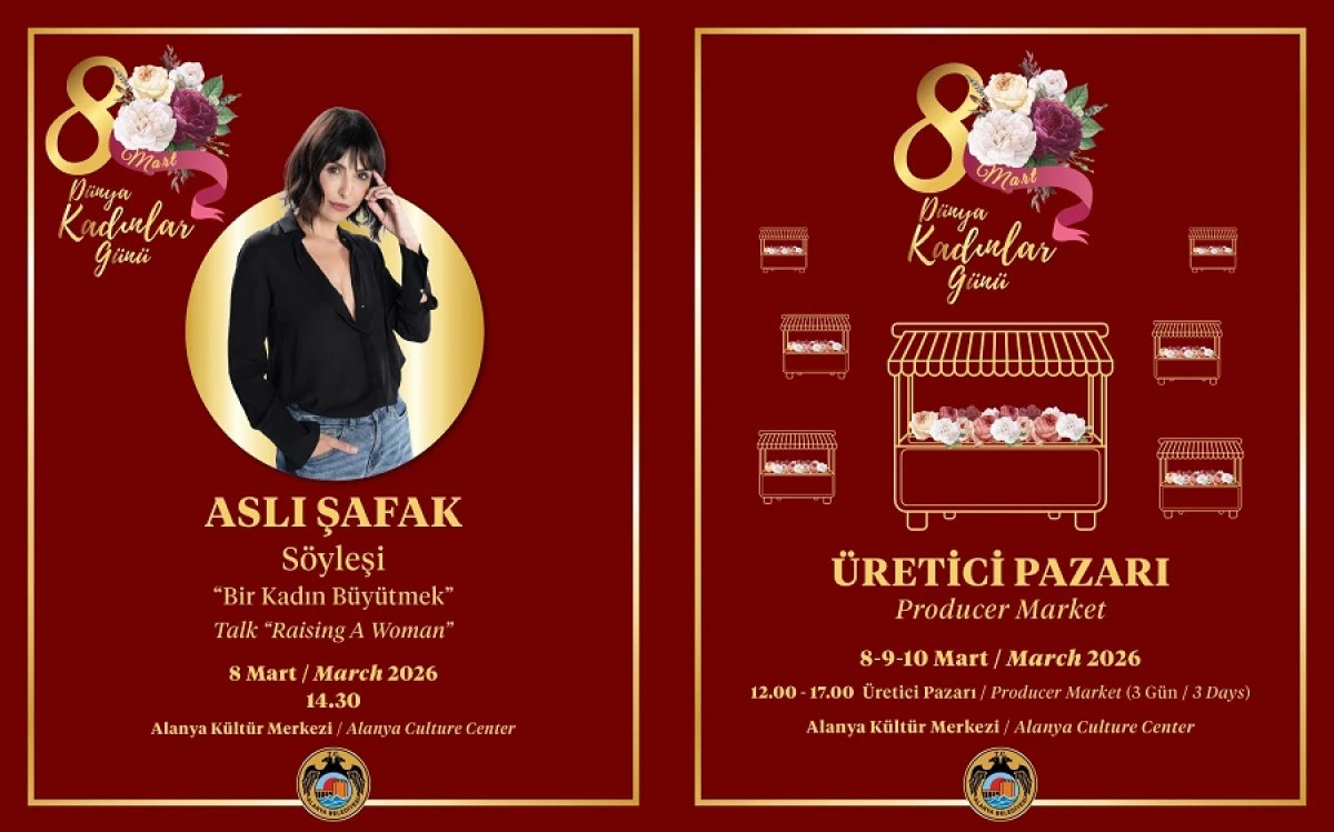Alanya Belediyesi&rsquo;nden 8 Mart&rsquo;ta Kadınlara &Ouml;zel Anlamlı Program