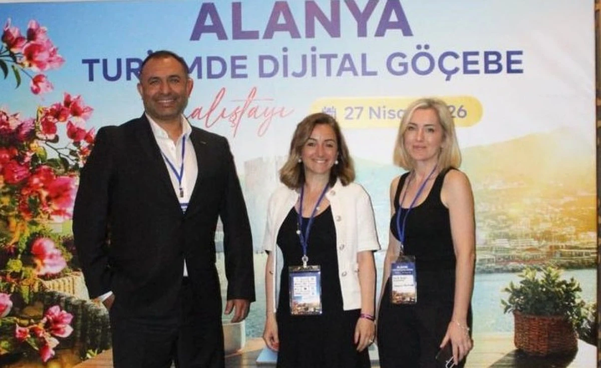 Alanya, Dijital G&ouml;&ccedil;ebe Turizminde Akdeniz&rsquo;in Liderliğine Hazırlanıyor