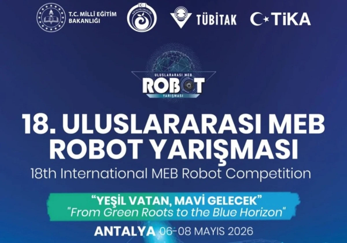 ALANYA İL&Ccedil;E MİLLİ EĞİTİM M&Uuml;D&Uuml;RL&Uuml;Ğ&Uuml;&rsquo;NDEN ROBOT YARIŞMASI DAVETİ