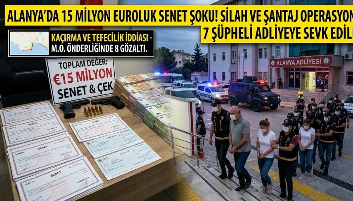 Alanya&rsquo;da 15 Milyon Euroluk Senet Şoku!