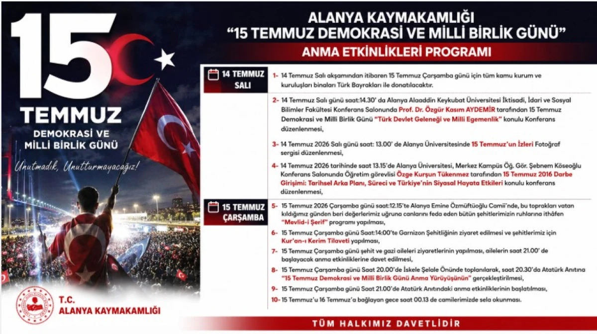 Alanya'da 15 Temmuz Demokrasi ve Milli Birlik G&uuml;n&uuml; Programı Belli Oldu
