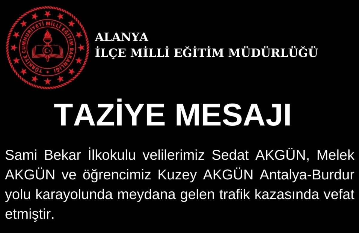 Alanya&rsquo;da Eğitim Camiasını Yasa Boğan Kaza: Aynı Aileden 3 Kişi Hayatını Kaybetti
