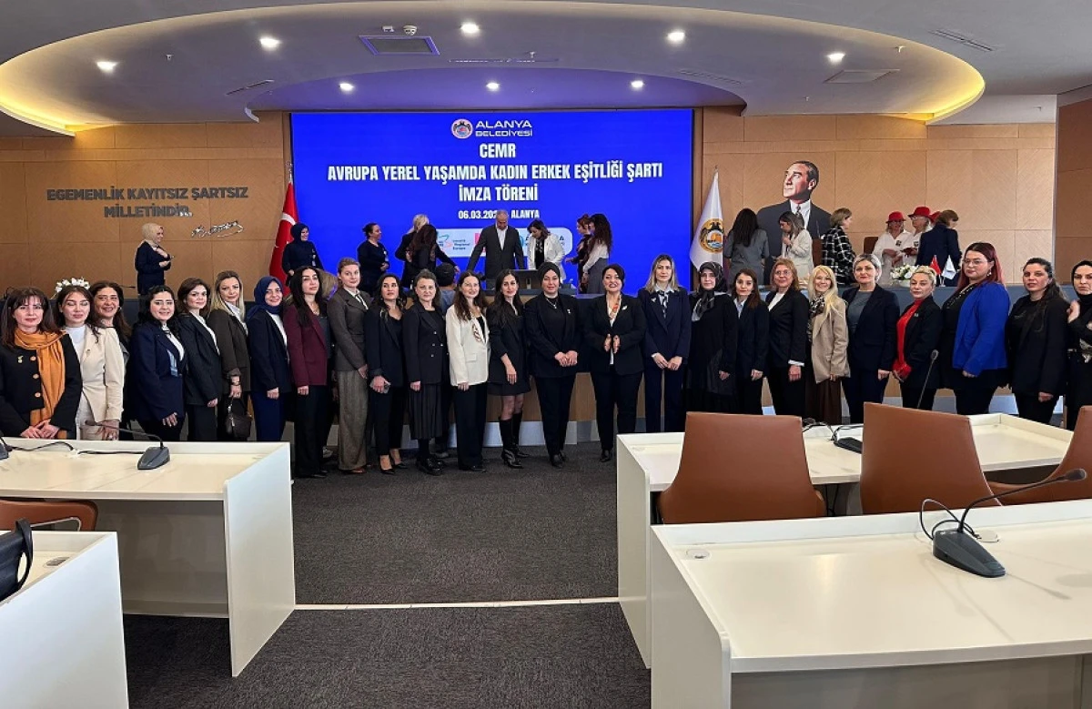 Alanya&rsquo;da Eşitlik İ&ccedil;in Tarihi İmza Atıldı