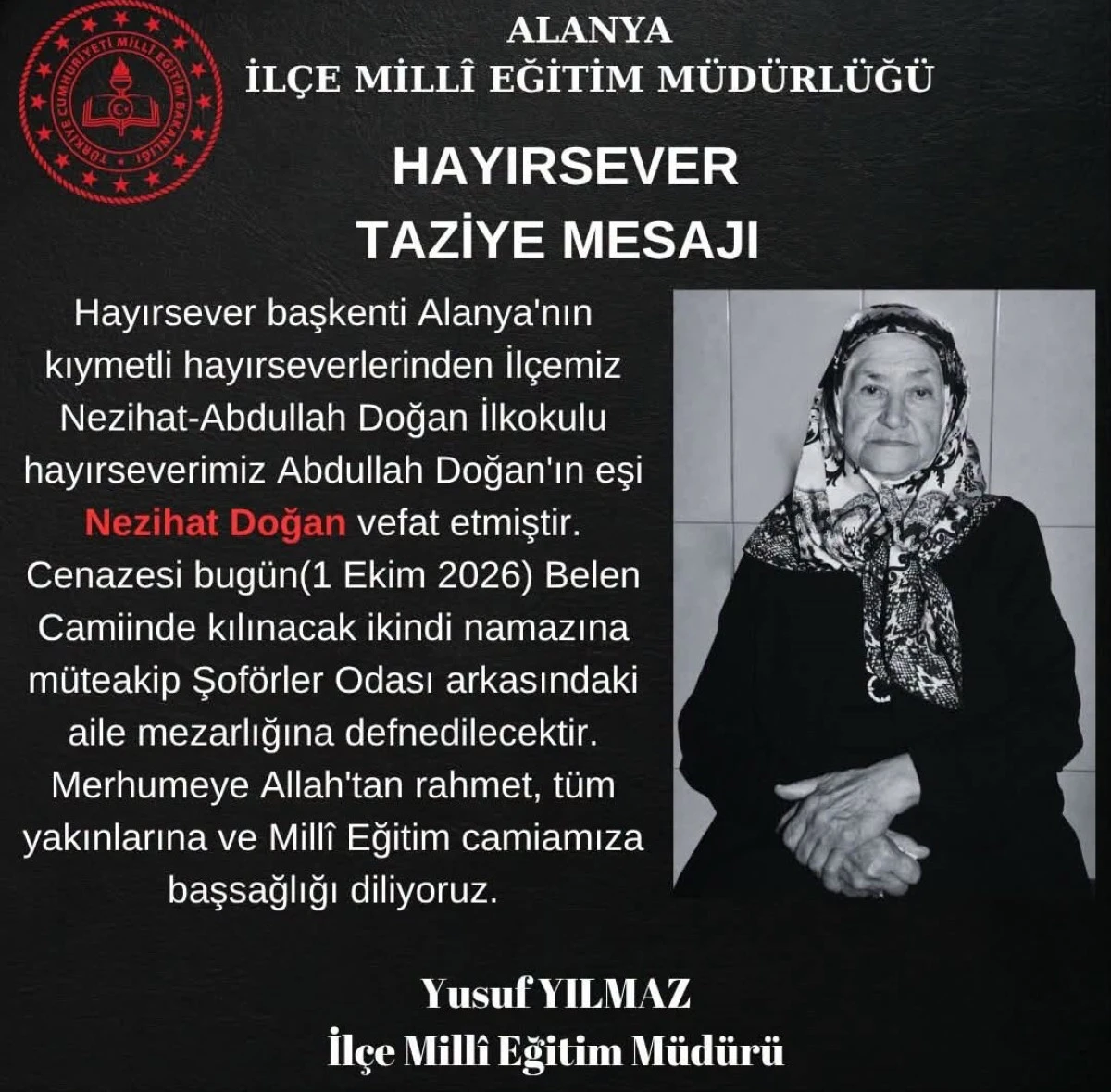 Alanya&rsquo;nın Hayırseverlerinden Nezahat Doğan Vefat Etti