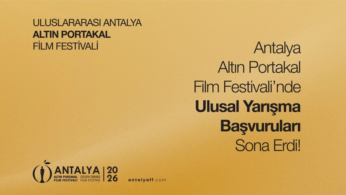 Altın Portakal&rsquo;da Ulusal Yarışmalara Rekor İlgi