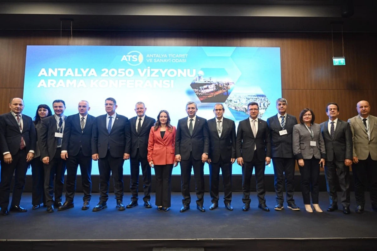 Antalya 2050 Vizyonu Arama Konferansı Başladı