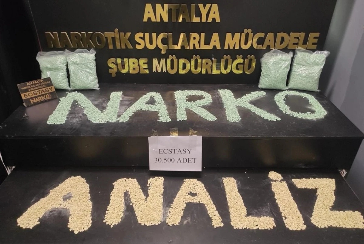 Antalya&rsquo;da Narkotik Operasyonu: 30 Bin Hap Ele Ge&ccedil;irildi