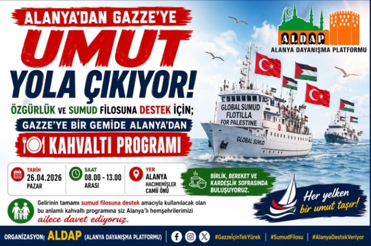Bir Sofra, Bin Umut: Alanya Gazze İ&ccedil;in Buluşuyor